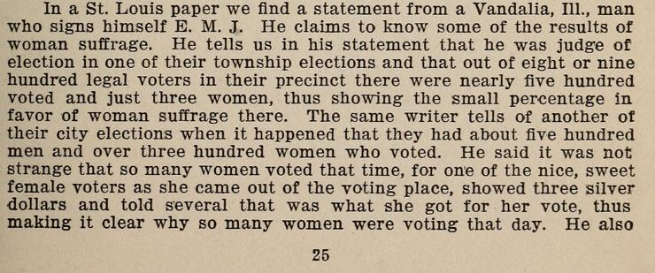 A statement from an Anti-Suffrage pamphlet, arguing that women will not vote if given the right to suffrage